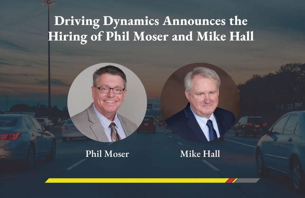 Driving Dynamics Announces the Hiring of Phil Moser and Mike Hall